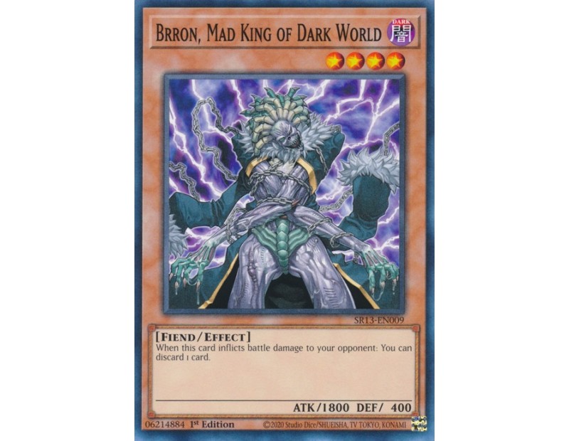 Brron, Mad King of Dark World (SR13-EN009) - 1st Edition