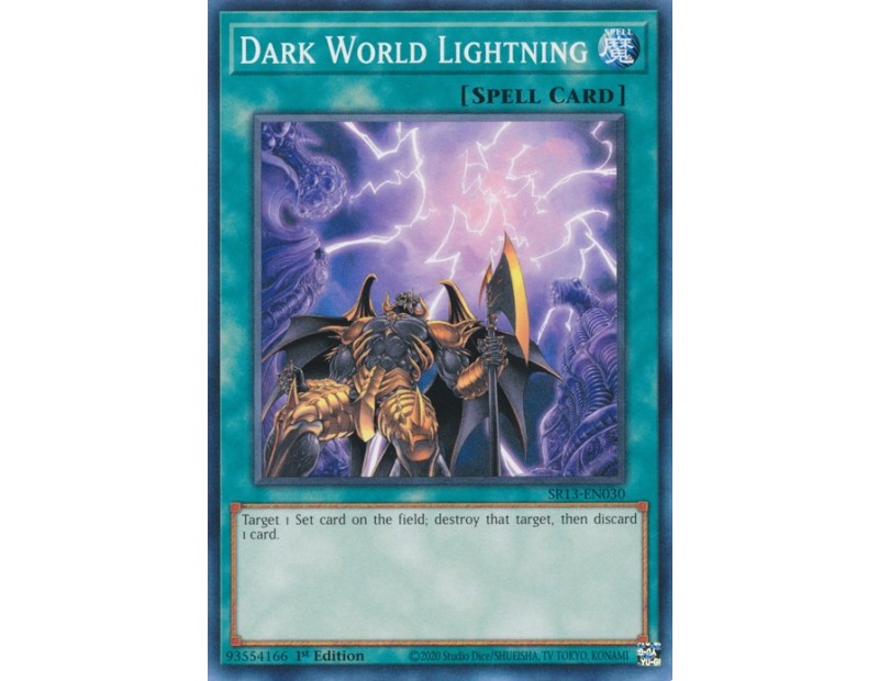 Dark World Lightning (SR13-EN030) - 1st Edition