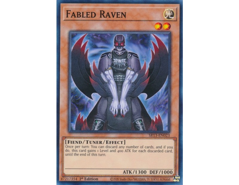 Fabled Raven (SR13-EN023) - 1st Edition