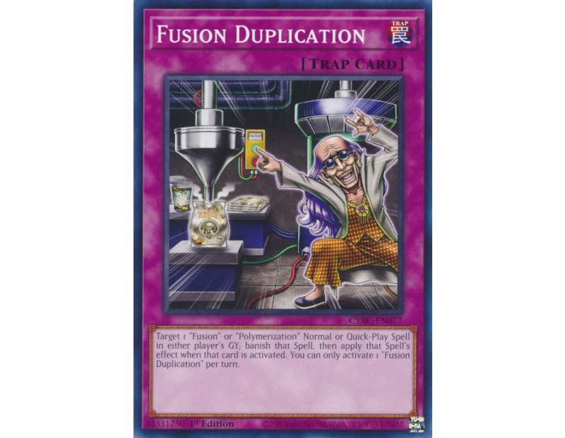 Fusion Duplication (CYAC-EN077) - 1st Edition
