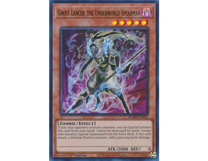 Ghost Lancer, the Underworld Spearman (BLMR-EN023) - 1st Edition