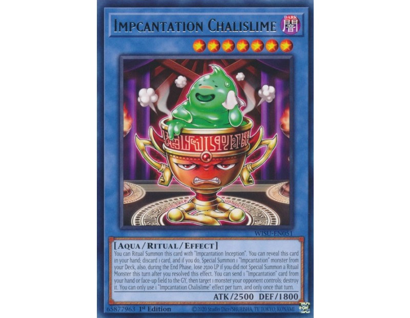 Impcantation Chalislime (WISU-EN051) - 1st Edition