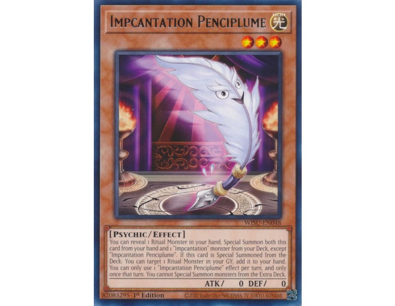 Impcantation Penciplume (WISU-EN048) - 1st Edition