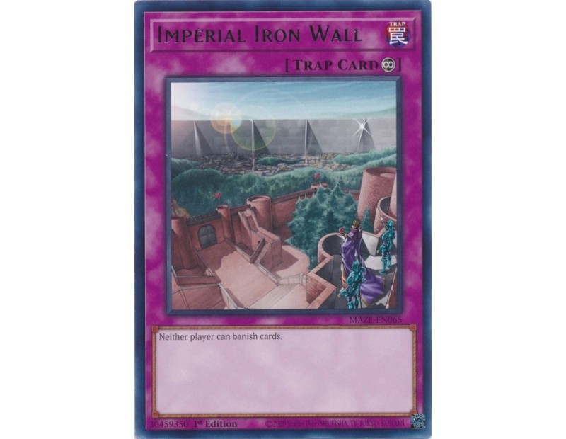 Imperial Iron Wall (MAZE-EN065) - 1st Edition