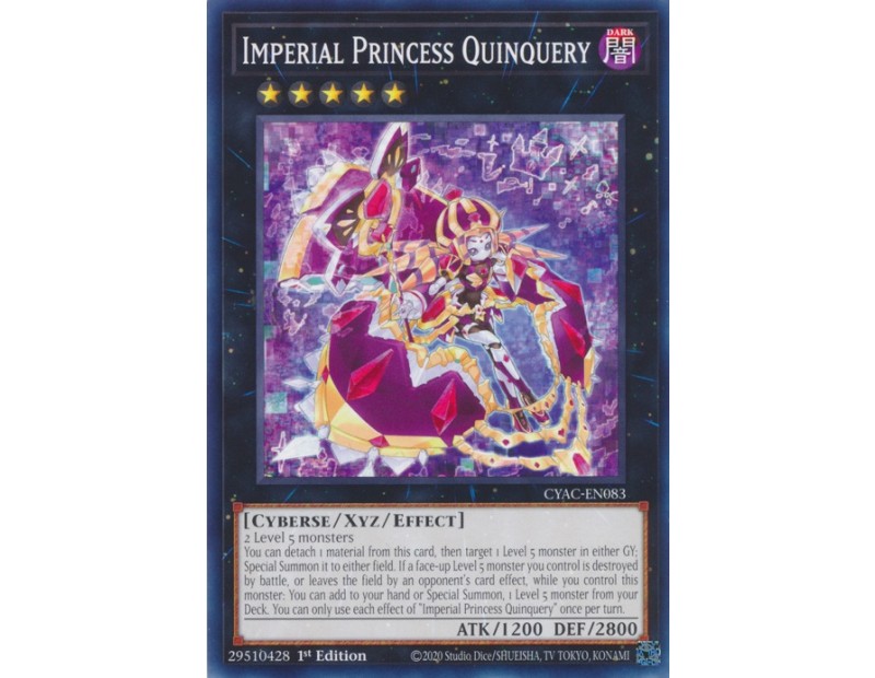 Imperial Princess Quinquery (CYAC-EN083) - 1st Edition