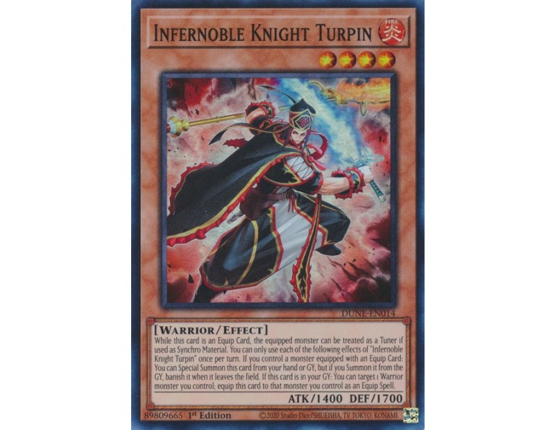 Infernoble Knight Turpin (DUNE-EN014) - 1st Edition