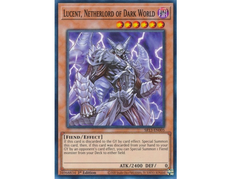 Lucent, Netherlord of Dark World (SR13-EN005) - 1st Edition