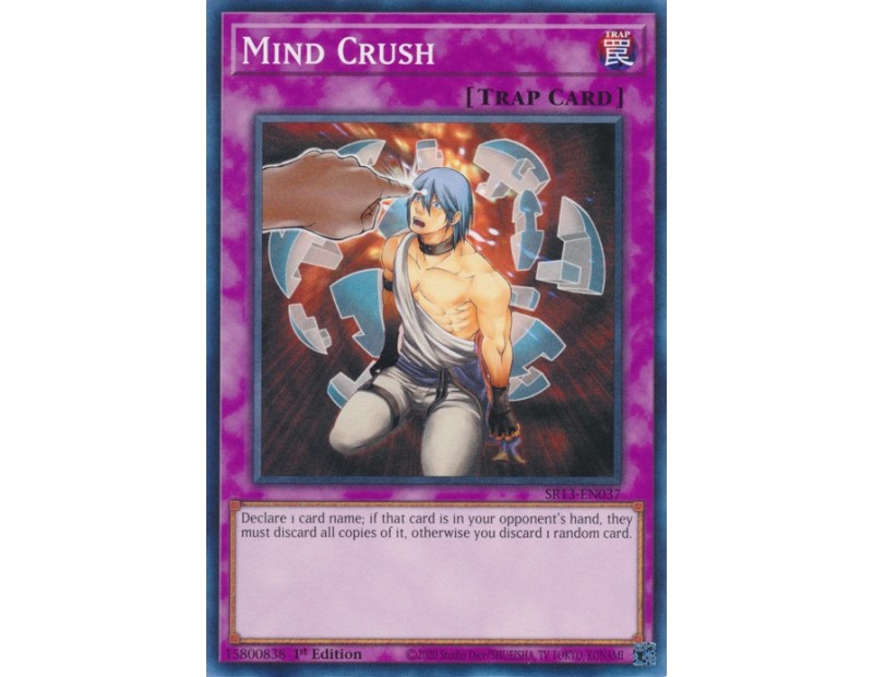 Mind Crush (SR13-EN037) - 1st Edition