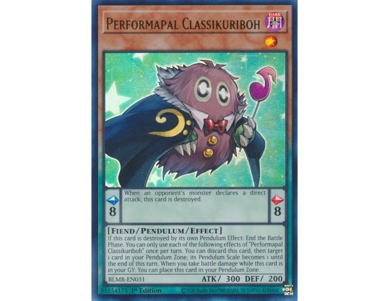 Performapal Classikuriboh (BLMR-EN031) - 1st Edition