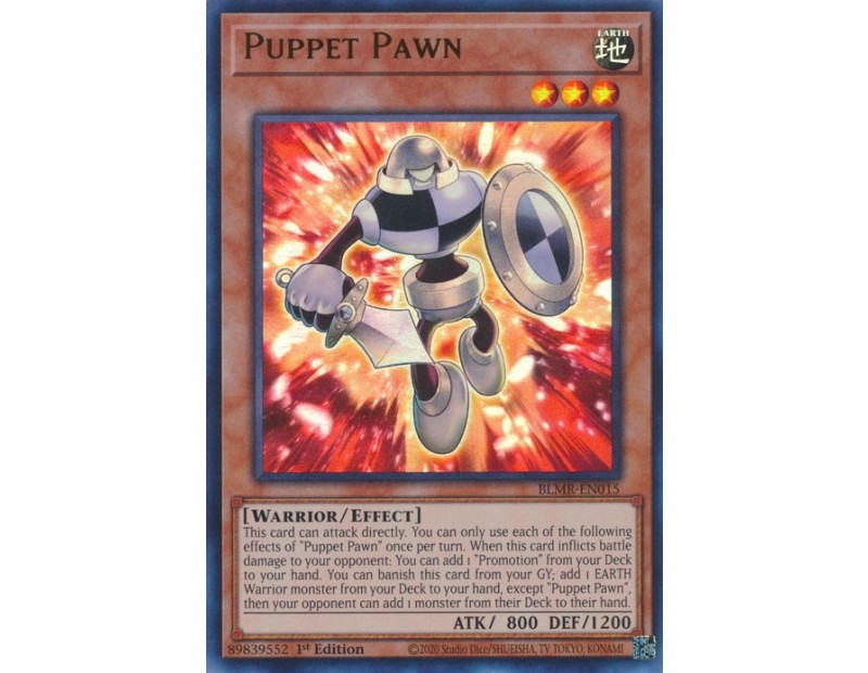 Puppet Pawn (BLMR-EN015) - 1st Edition