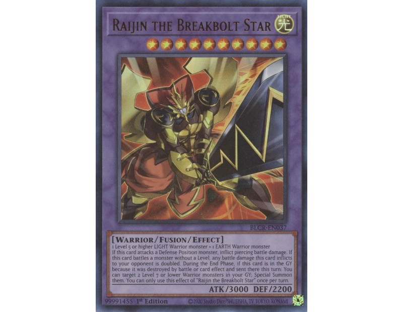 Raijin the Breakbolt Star (BLCR-EN037) - 1st Edition