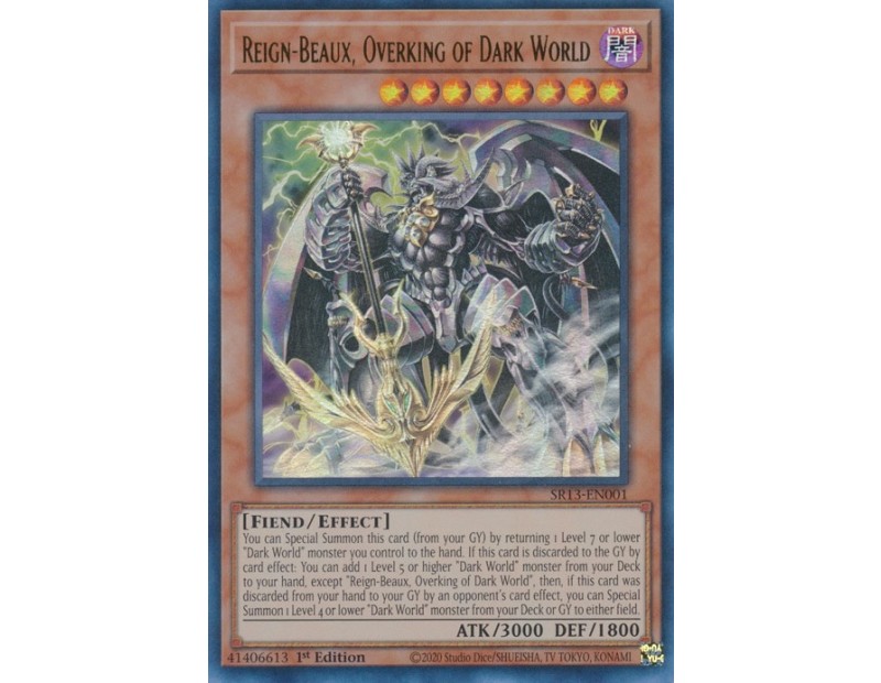 Reign-Beaux, Overking of Dark World (SR13-EN001) - 1st Edition