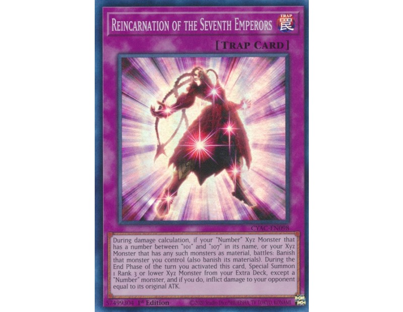 Reincarnation of the Seventh Emperors (CYAC-EN098) - 1st Edition