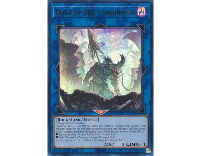 Rock of the Vanquisher (WISU-EN022) - 1st Edition