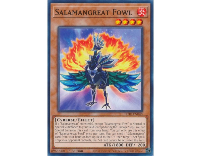 Salamangreat Fowl (LD10-EN048) - 1st Edition