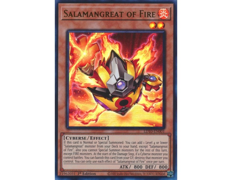 Salamangreat of Fire (LD10-EN001) - 1st Edition