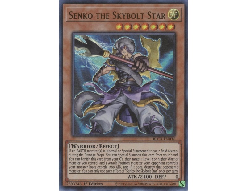 Senko the Skybolt Star (BLCR-EN036) - 1st Edition