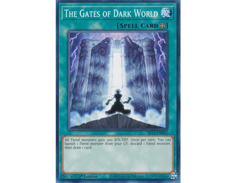 The Gates of Dark World (SR13-EN045) - 1st Edition