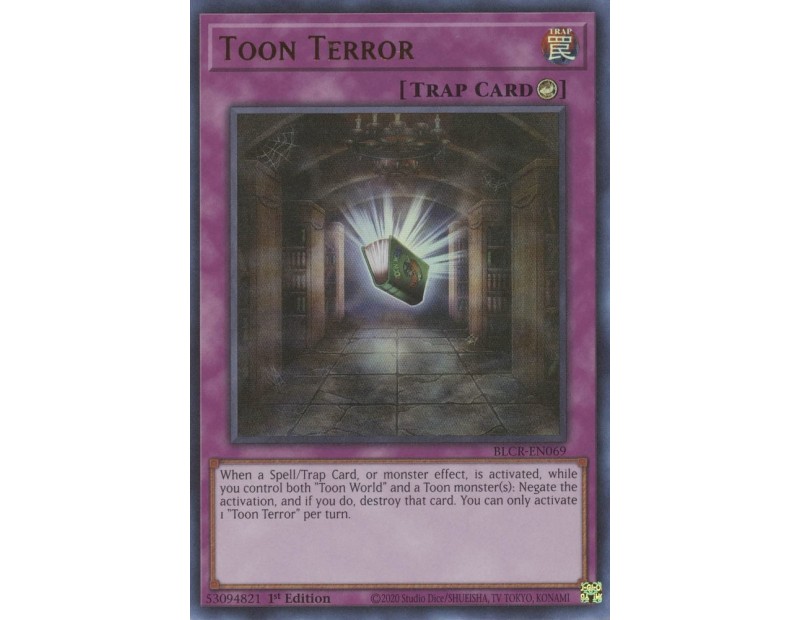 Toon Terror (BLCR-EN069) - 1st Edition