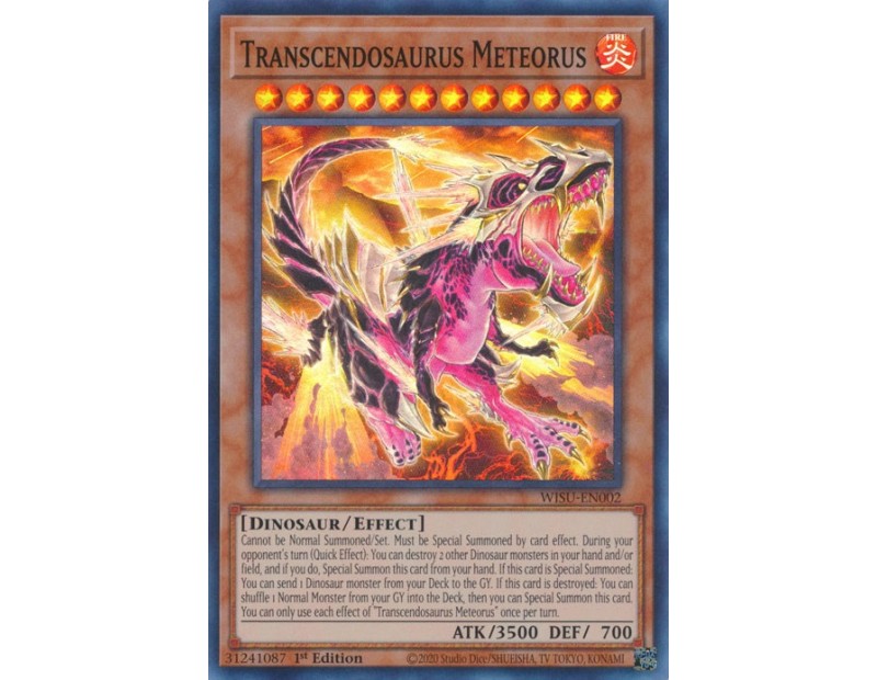 Transcendosaurus Meteorus (WISU-EN002) - 1st Edition