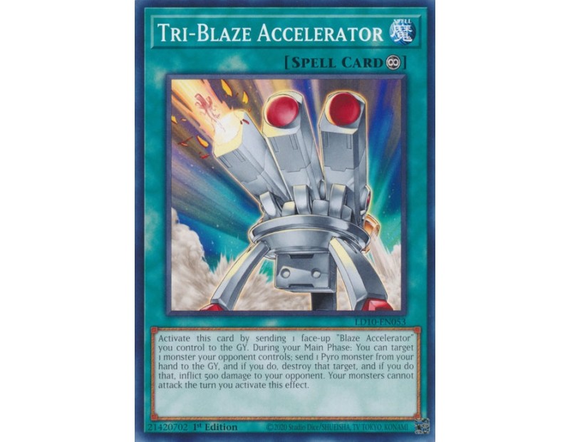 Tri-Blaze Accelerator (LD10-EN053) - 1st Edition