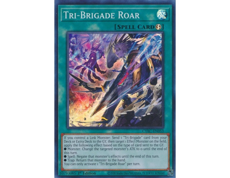 Tri-Brigade Roar (CYAC-EN053) - 1st Edition