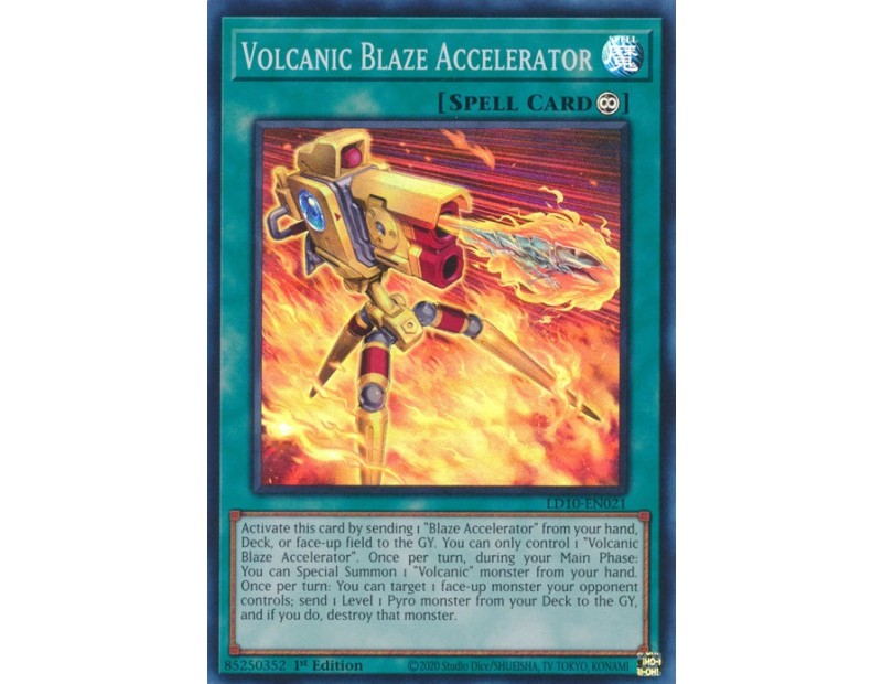 Volcanic Blaze Accelerator (LD10-EN021) - 1st Edition