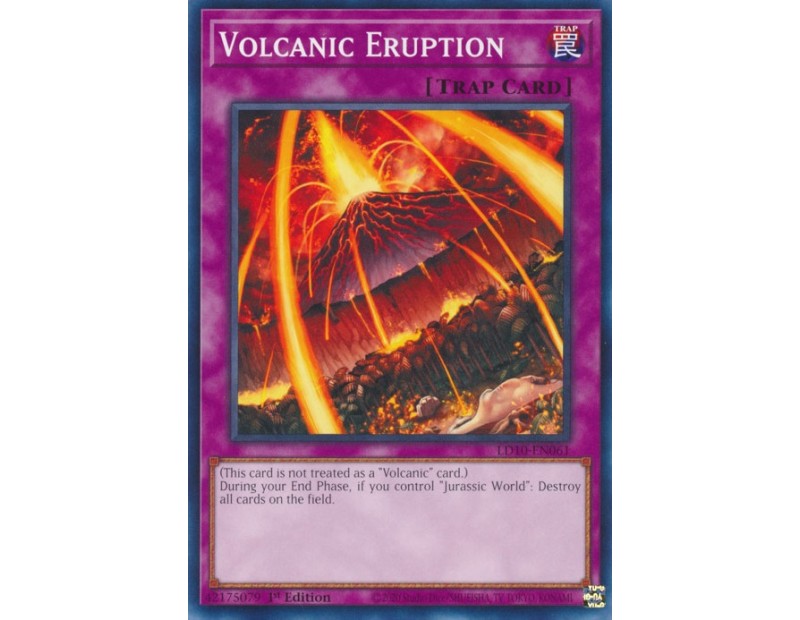 Volcanic Eruption (LD10-EN061) - 1st Edition