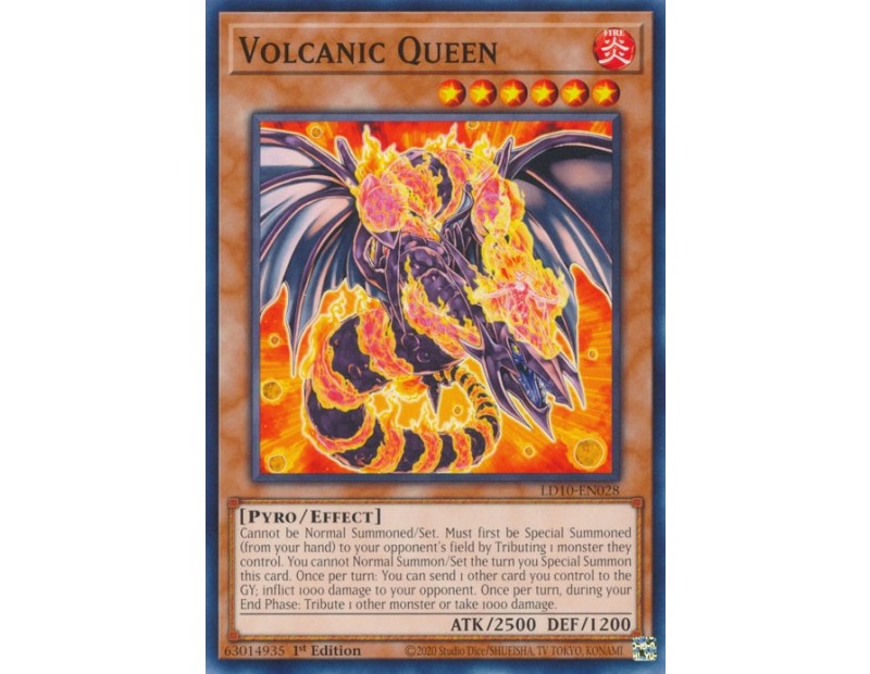 Volcanic Queen (LD10-EN028) - 1st Edition