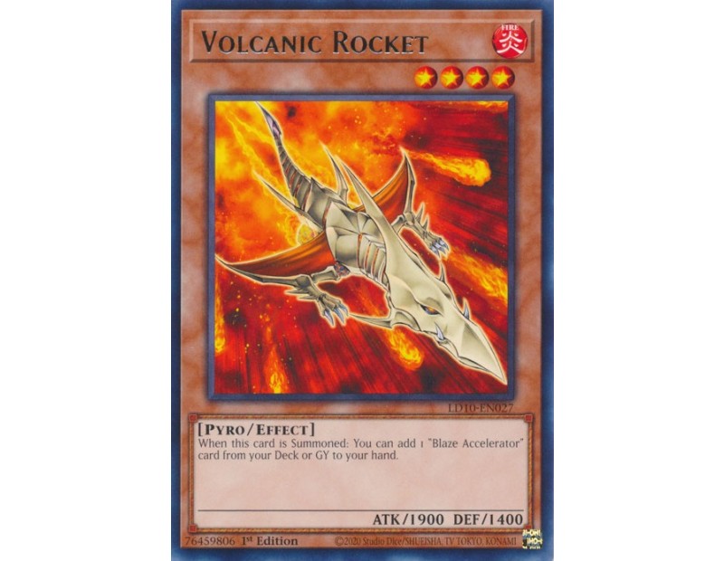 Volcanic Rocket (LD10-EN027) - 1st Edition