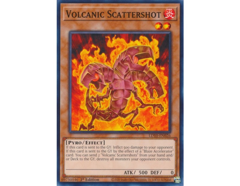 Volcanic Scattershot (LD10-EN026) - 1st Edition