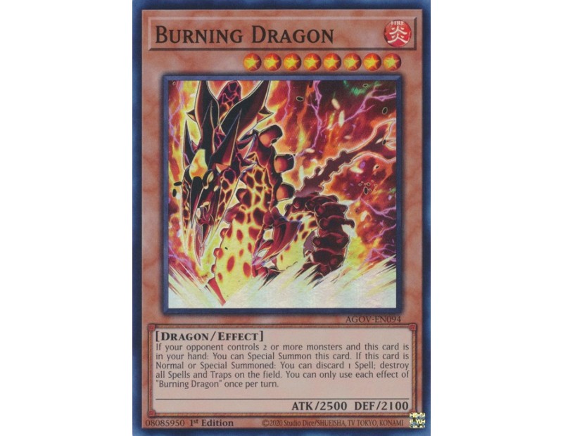 Burning Dragon (AGOV-EN094) - 1st Edition
