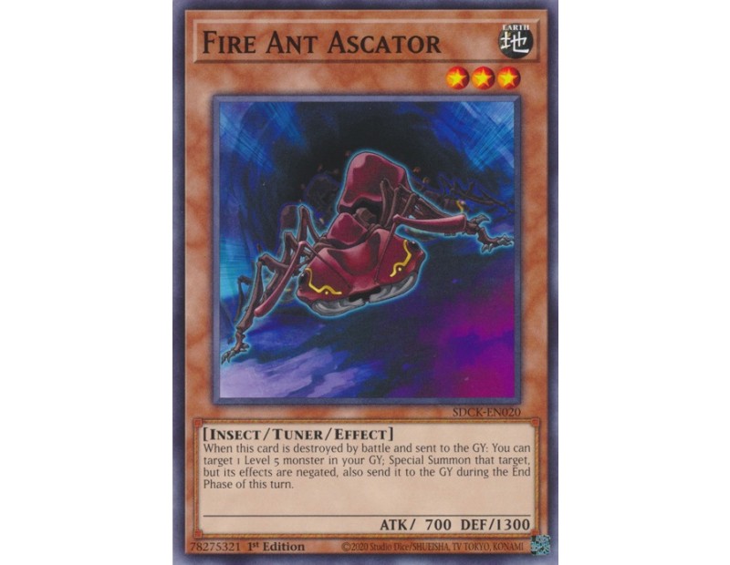Fire Ant Ascator (SDCK-EN020) - 1st Edition