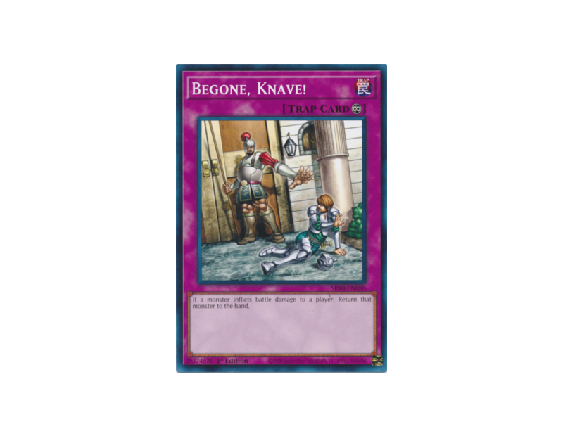 Begone, Knave! (SR10-EN038) - 1st Edition