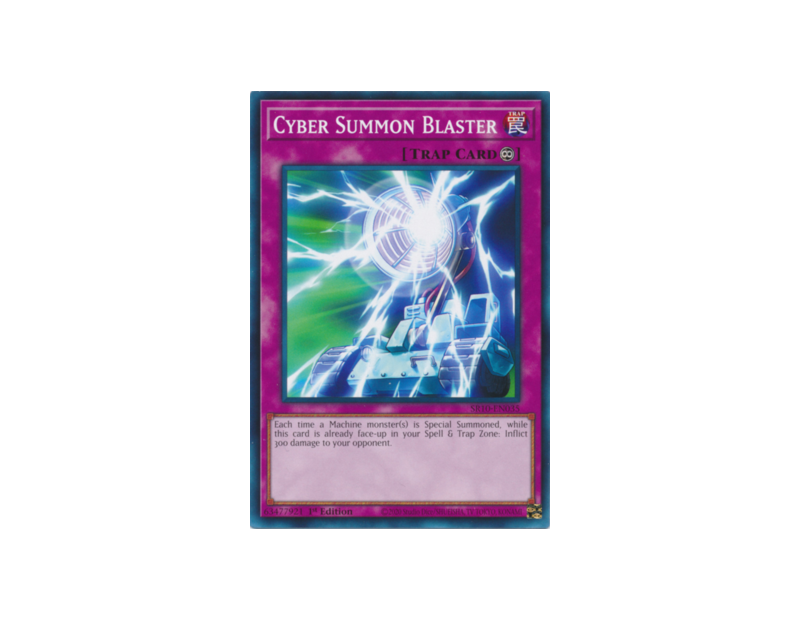 Cyber Summon Blaster (SR10-EN035) - 1st Edition