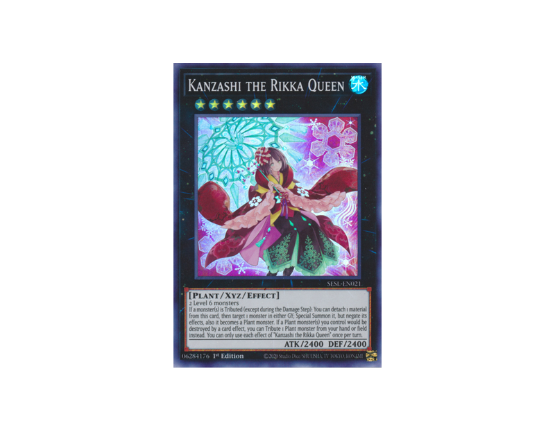 Kanzashi the Rikka Queen (SESL-EN021) - 1st Edition