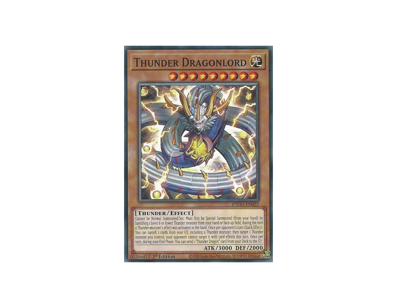 Thunder Dragonlord (ETCO-EN025) - 1st Edtion