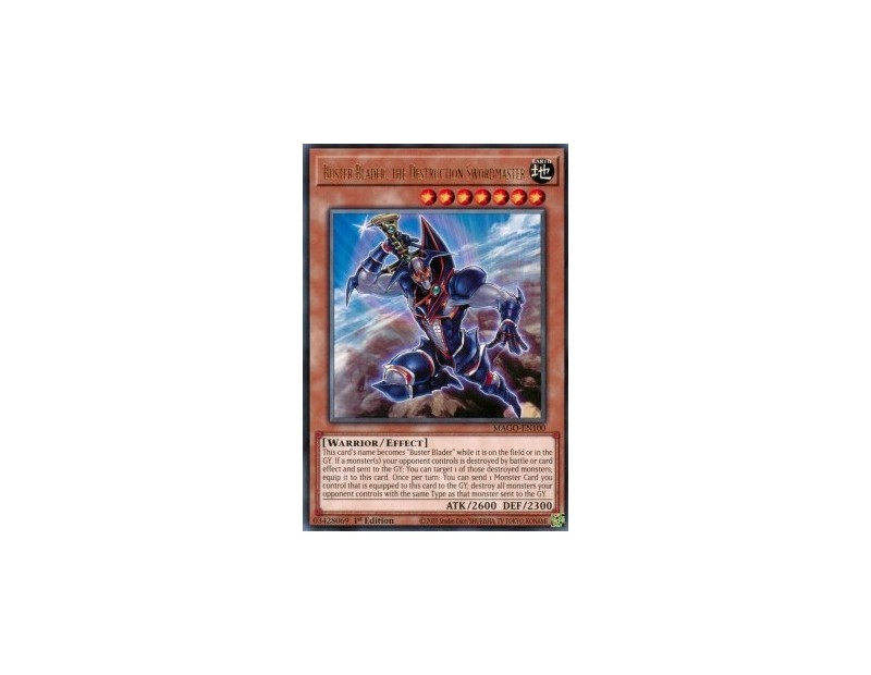 Buster Blader, the Destruction Swordmaster (MAGO-EN100) - 1st Edition