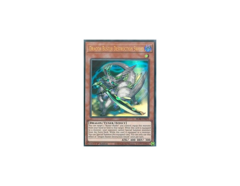 Dragon Buster Destruction Sword (BLAR-EN079) - 1st Edition