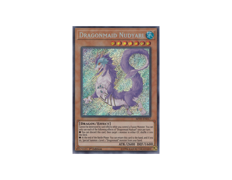 Dragonmaid Nudyarl (MYFI-EN017) - 1st Edition