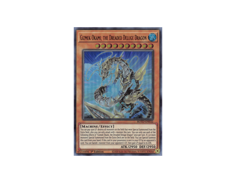 Gizmek Okami, the Dreaded Deluge Dragon (ROTD-EN032) - 1st Edition