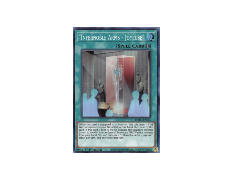 Infernoble Arms - Joyeuse (ROTD-EN055) - 1st Edition