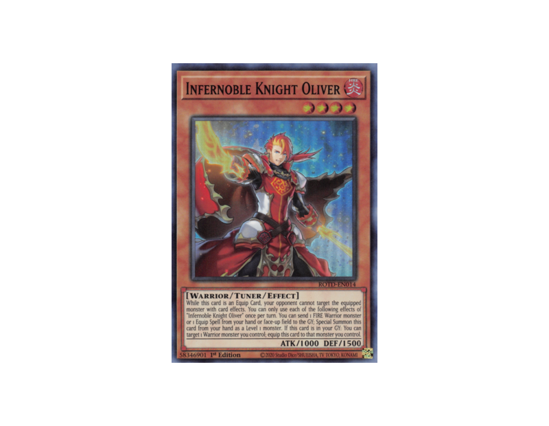 Infernoble Knight Oliver (ROTD-EN014) - 1st Edition