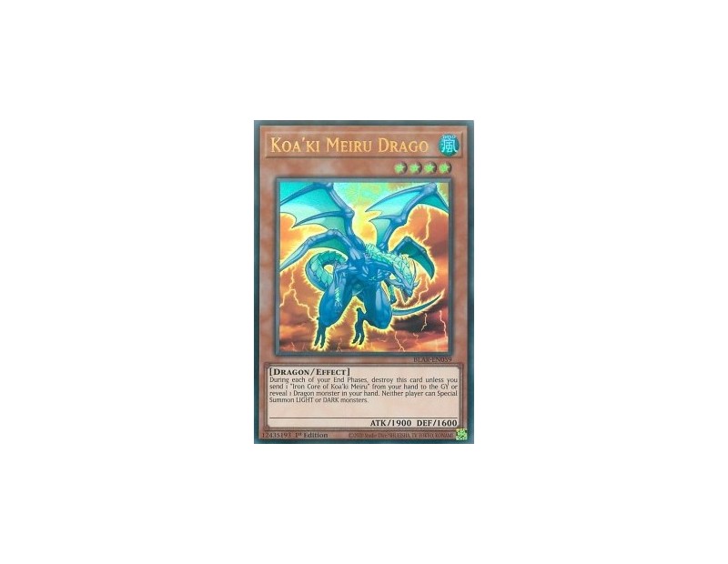 Koa'ki Meiru Drago (BLAR-EN059) - 1st Edition