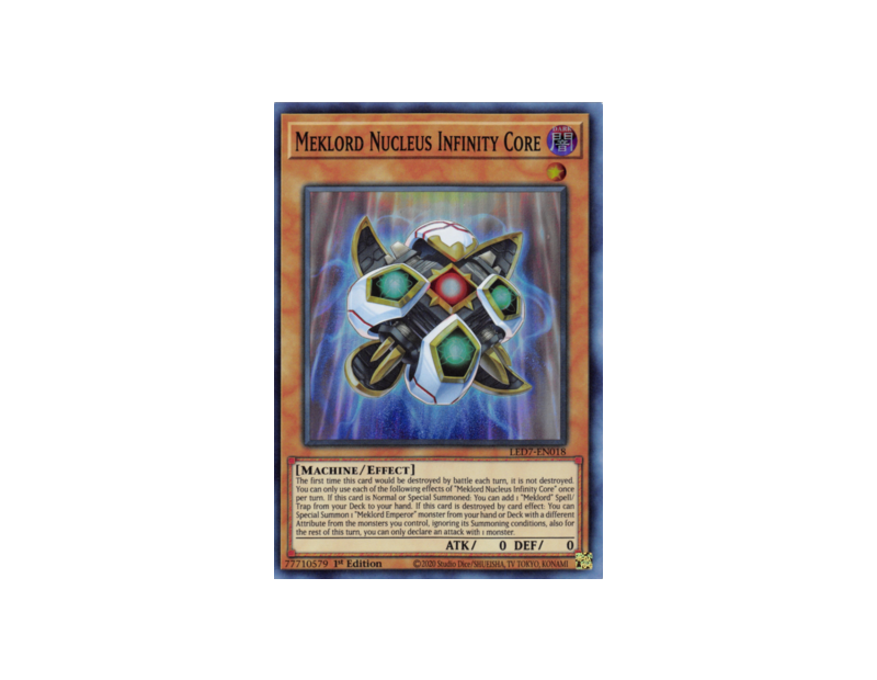 Meklord Nucleus Infinity Core (LED7-EN018) - 1st Edition