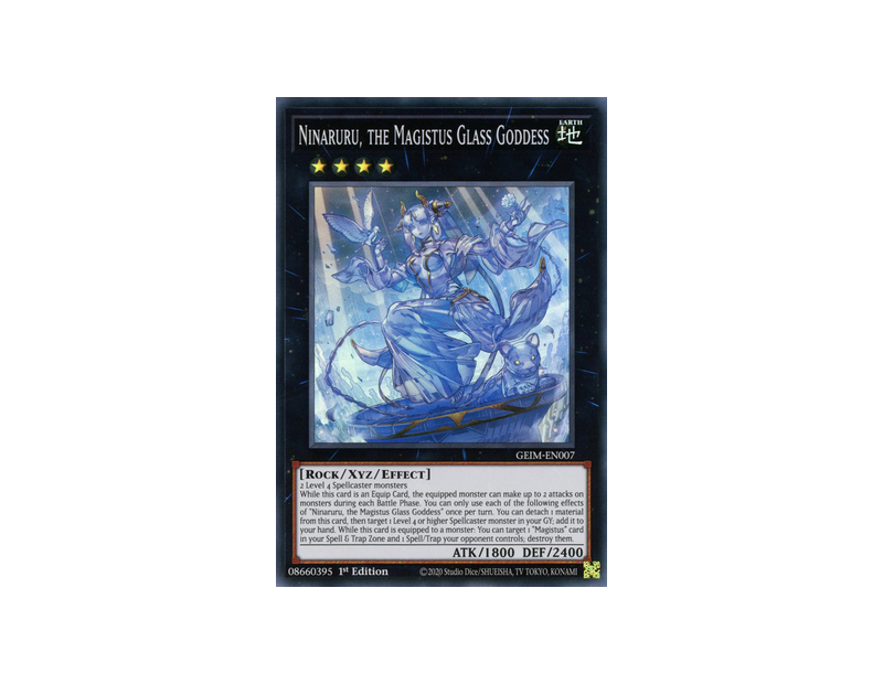 Ninaruru, the Magistus Glass Goddess (GEIM-EN007) - 1st Edition