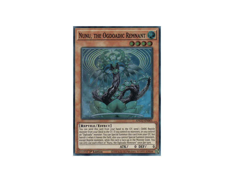 Nunu, the Ogdoadic Remnant (ANGU-EN001) - 1st Edition