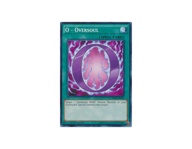 O - Oversoul (SDHS-EN031) - 1st Edition