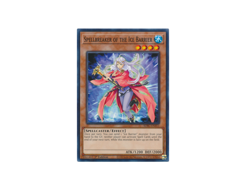 Spellbreaker of the Ice Barrier (SDFC-EN011) - 1st Edition