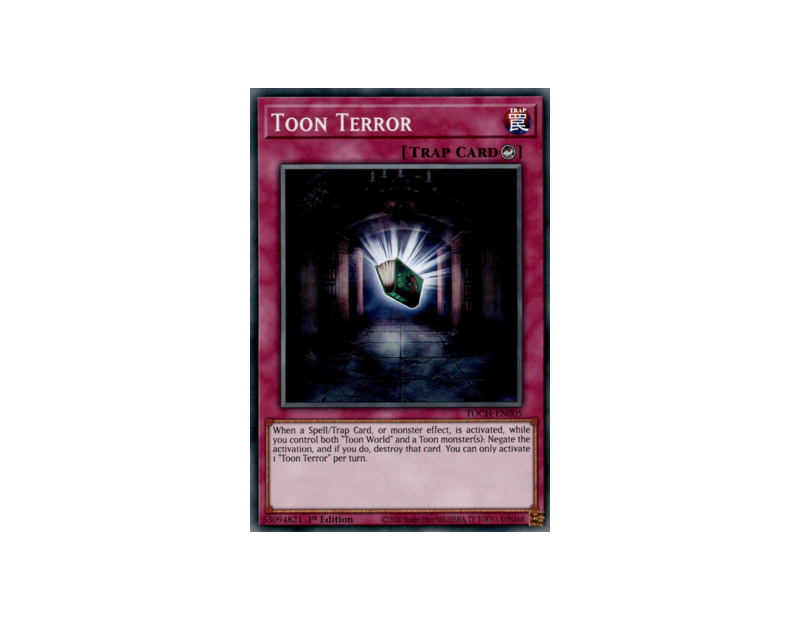 Toon Terror (TOCH-EN005) - 1st Edition
